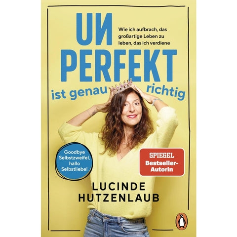 Unperfekt ist genau richtig