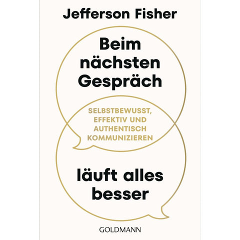 Beim nächsten Gespräch läuft alles besser