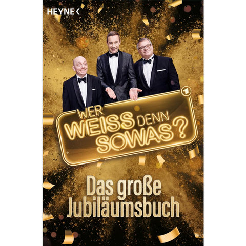 "Wer weiß denn sowas?" - Das große Jubiläumsbuch