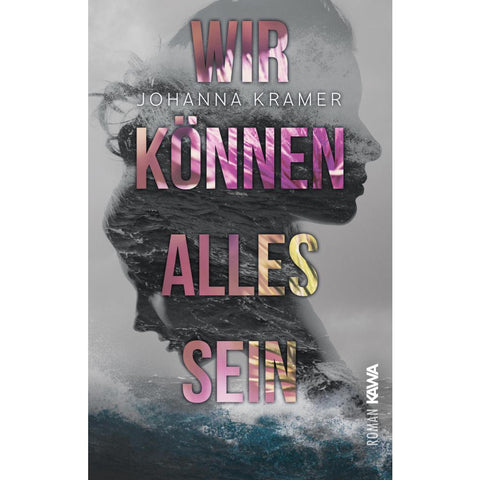 Wir können alles sein