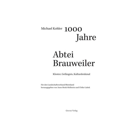 1000 Jahre Abtei Brauweiler