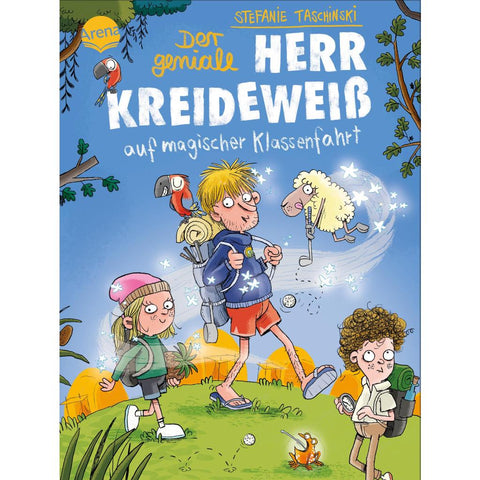 Der geniale Herr Kreideweiß (3). Der geniale Herr Kreideweiß auf magischer Klassenfahrt