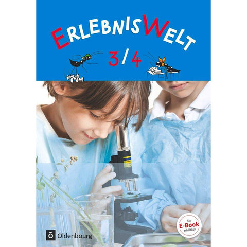 ErlebnisWelt 3./4. Jahrgangsstufe Neuausgabe. Schülerbuch