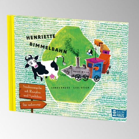 Henriette Bimmelbahn - Sonderausgabe mit Rezepten und Spielideen für unterwegs
