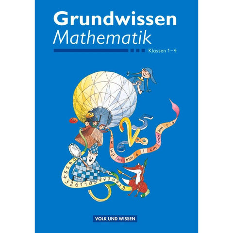 Rechenwege: Ich rechne mit! 1.-4. Schuljahr. Grundwissen Mathematik