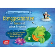 Klanggeschichten mit Quacki und seinen Freunden