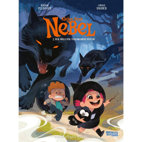 Kleine Hexe Nebel 2: Der Wald der verlorenen Seelen