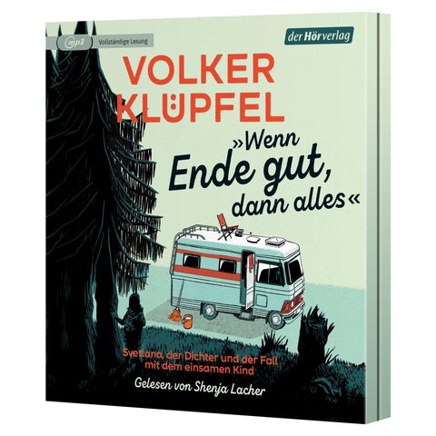 'Wenn Ende gut, dann alles'
