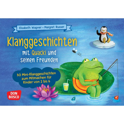 Klanggeschichten mit Quacki und seinen Freunden