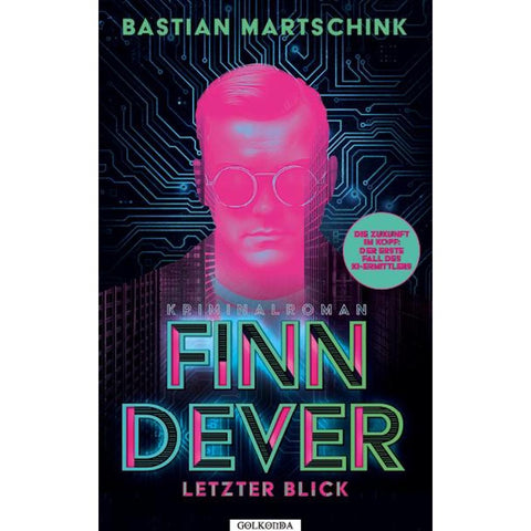 Finn Dever: Letzter Blick