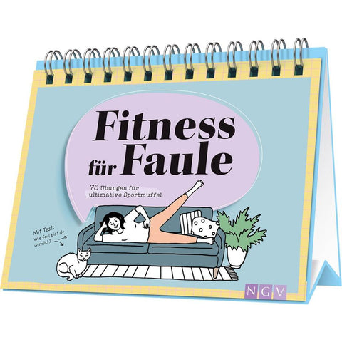 Fitness für Faule | 75 Übungen für ultimative Sportmuffel