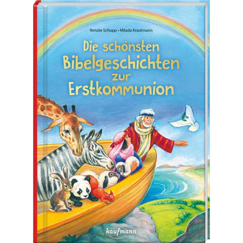 Die schönsten Bibelgeschichten zur Erstkommunion