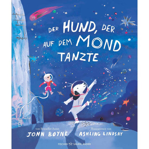 Der Hund, der auf dem Mond tanzte