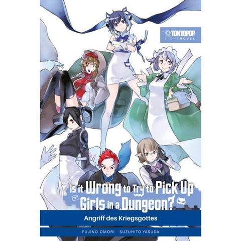 Is it wrong to try to pick up Girls in a Dungeon? Light Novel 08