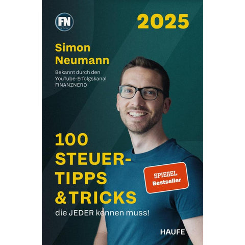 100 Steuertipps & Tricks, die JEDER kennen muss!