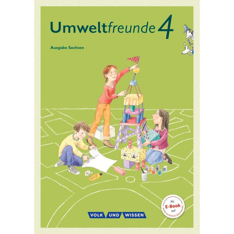 Umweltfreunde 4. Schuljahr - Sachsen - Schülerbuch