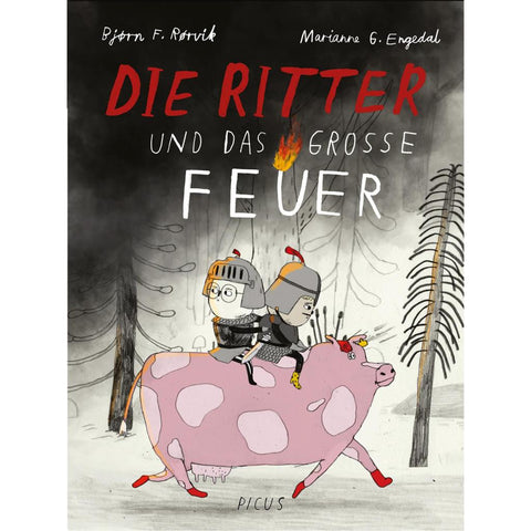 Die Ritter und das große Feuer