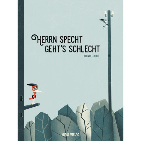 Herrn Specht geht´s schlecht.
