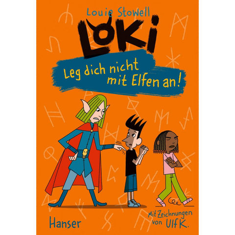 Loki - Leg dich nicht mit Elfen an!