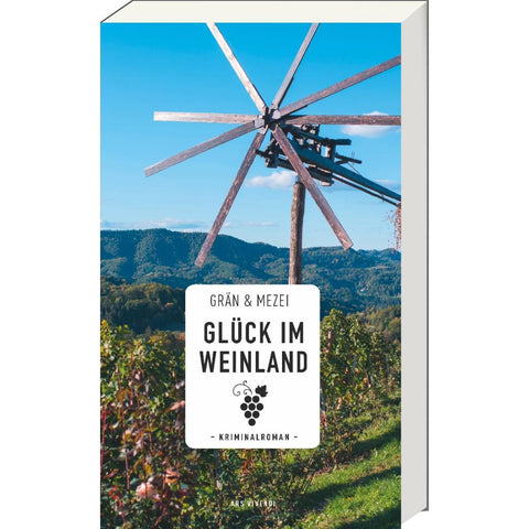 Glück im Weinland