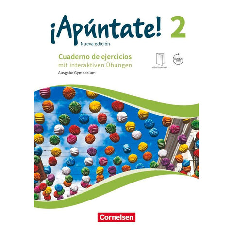 ¡Apúntate! Band 2 - Gymnasium. Cuaderno de ejercicios mit interaktiven Übungen auf scook.de