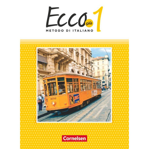 Ecco Più. Band 1 - Schülerbuch