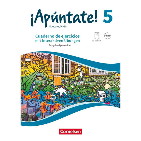 ¡Apúntate! - Ausgabe 2016 - Band 5 - Cuaderno de ejercicios. Mit eingelegtem Förderheft und Audios online