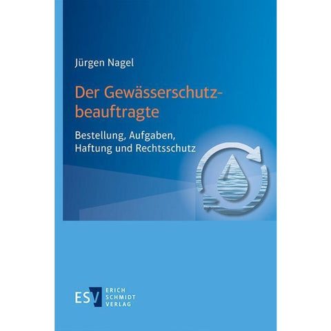Der Gewässerschutzbeauftragte