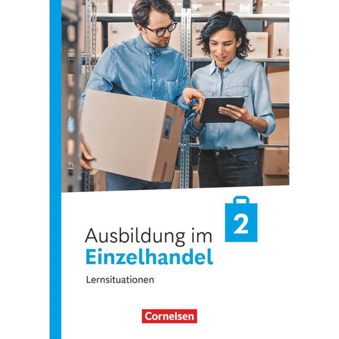 Ausbildung im Einzelhandel 2. Ausbildungsjahr - Ausgabe 2024 - Arbeitsbuch mit Lernsituationen