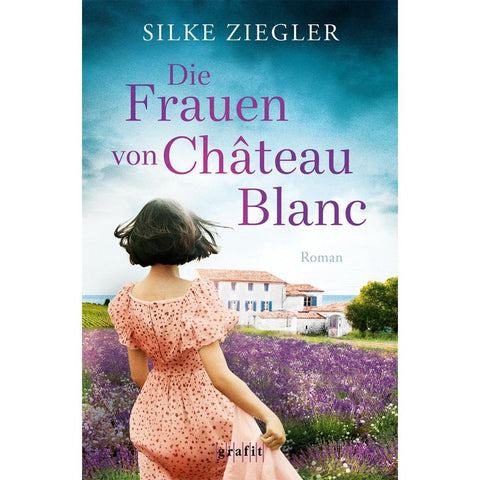 Die Frauen von Château Blanc