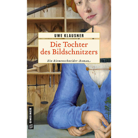 Die Tochter des Bildschnitzers