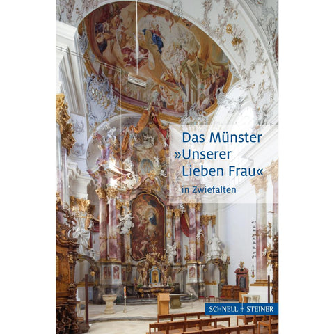 Das Münster "Unserer Lieben Frau" in Zwiefalten