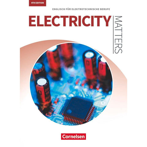 Matters Technik A2-B2 - Electricity Matters - Englisch für elektrotechnische Berufe