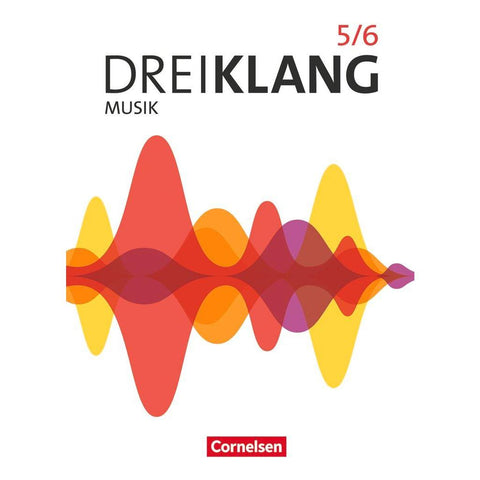 Dreiklang Sekundarstufe I Band 5/6. Östliche Bundesländer und Berlin - Schülerbuch