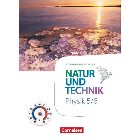 Natur und Technik 5./6. Schuljahr - Physik - Nordrhein-Westfalen - Schulbuch