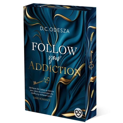 FOLLOW your ADDICTION
