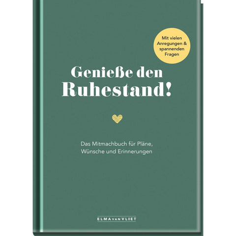 Genieße den Ruhestand!