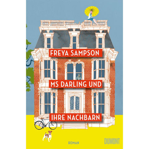 Ms Darling und ihre Nachbarn