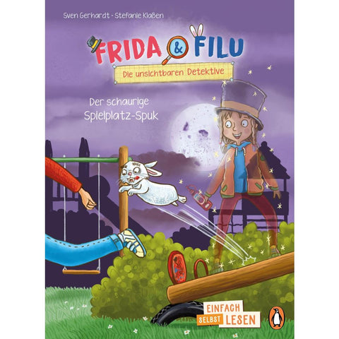 Frida und Filu - Die unsichtbaren Detektive - Der schaurige Spielplatz-Spuk