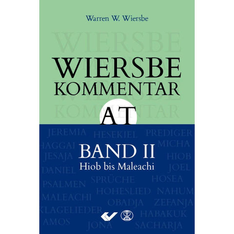 Wiersbe Kommentar zum Alten Testament, Band 2