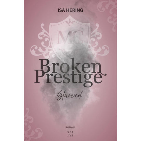 Broken Prestige: Starved.
