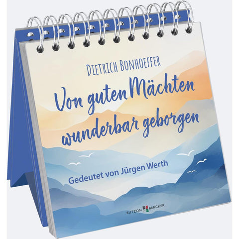 Von guten Mächten wunderbar geborgen