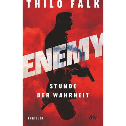 ENEMY - Stunde der Wahrheit