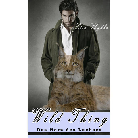 Wild Thing - Das Herz des Luchses