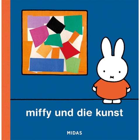 Miffy und die Kunst (Kunst für Kinder)