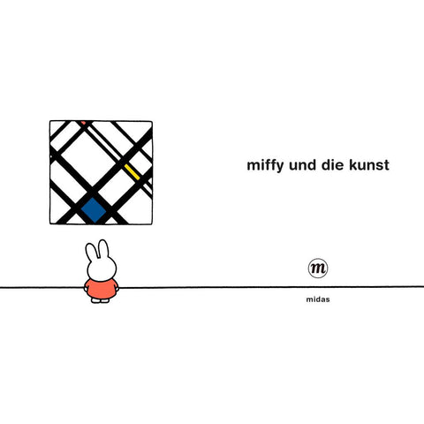 Miffy und die Kunst (Kunst für Kinder)