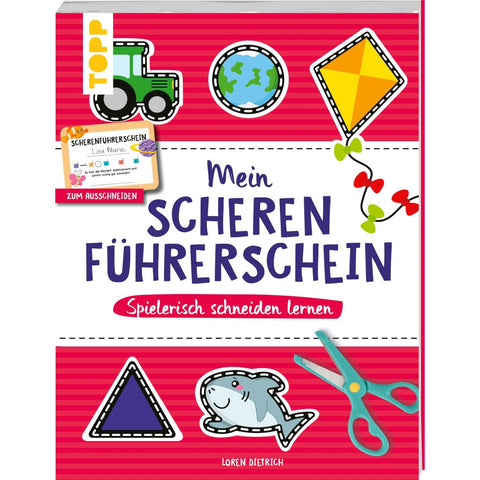 Mein Scherenführerschein - Spielerisch schneiden lernen