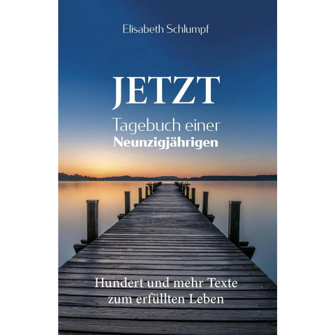 Jetzt