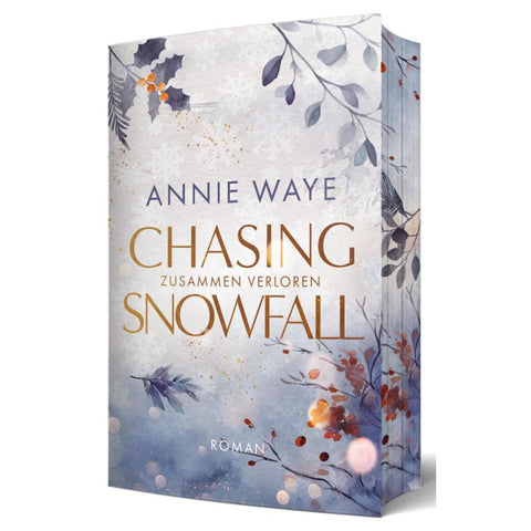 Chasing Snowfall: Zusammen verloren