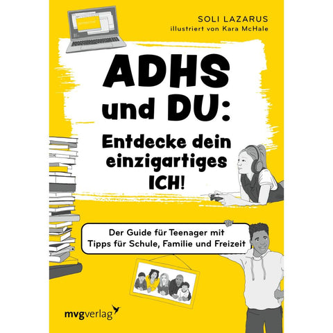 ADHS und du: Entdecke dein einzigartiges Ich!